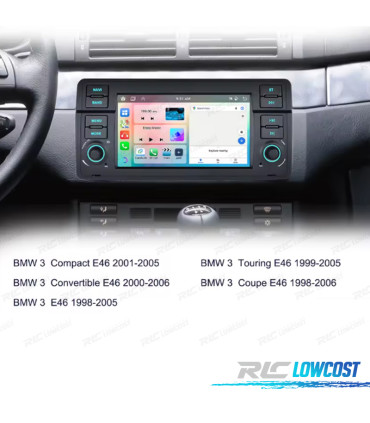 RADIO GPS ANDROID 15 BMW E46 SERIE 3 98-05 / COMPACT 01-05 / CABRIO 00-06 / TOURING 99-05 / COUPÉ 98-06 7" 4GB+64GB