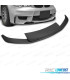 SPOILER LIP ANTERIORE BMW E87 E82 E81 E88 04-11 LOOK 1M